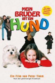 Mein Bruder ist ein Hund – 2004 – Online In Netflix