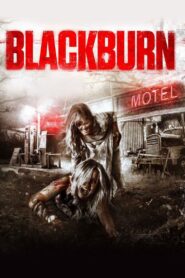 Blackburn – 2015 – Online In Netflix