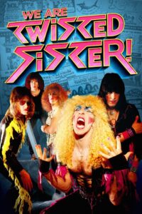 We Are Twisted Fucking Sister! – 2016 – Online In Netflix