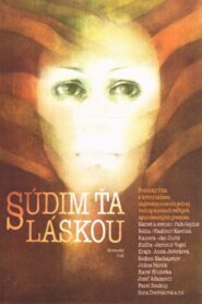 Súdim ťa láskou – 1982 – Online In Netflix