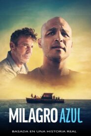 Milagro Azul – 2021 – Online In Netflix