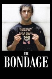The Bondage – 2006 – Online In Netflix