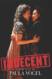 Indecent – 2017 – Online In Netflix