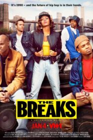 The Breaks – 2016 – Online In Netflix