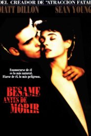 Un beso antes de morir – 1991 – Online In Netflix