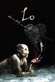 Lo – 2009 – Online In Netflix