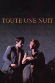 Toute une nuit – 1982 – Online In Netflix