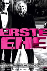 Erste Ehe – 2002 – Online In Netflix