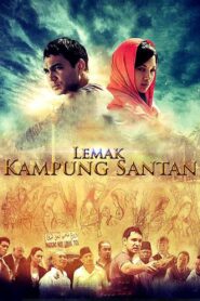 Lemak Kampung Santan – 2013 – Online In Netflix