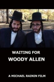 Waiting for Woody Allen – 1998 – Online In Netflix