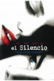 Un alma en silencio – 2005 – Online In Netflix