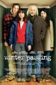 Winter Passing – 2006 – Online In Netflix