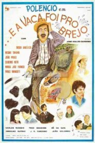 … E a Vaca Foi Pro Brejo – 1981 – Online In Netflix
