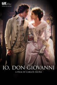 Io, Don Giovanni – 2009 – Online In Netflix