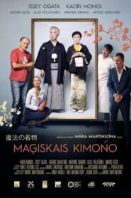 Maģiskais Kimono – 2017 – Online In Netflix