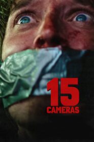 15 Cameras – 2023 – Online In Netflix