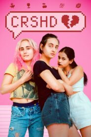 CRSHD – 2019 – Online In Netflix
