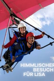 Himmlischer Besuch für Lisa – 2008 – Online In Netflix