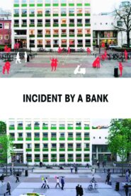 Händelse vid bank – 2010 – Online In Netflix