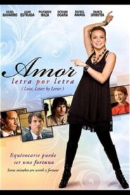 Amor letra por letra – 2008 – Online In Netflix