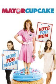 Mayor Cupcake – 2011 – Online In Netflix