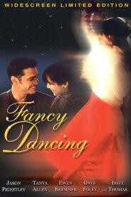 Fancy Dancing – 2002 – Online In Netflix