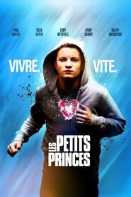 Les Petits Princes – 2013 – Online In Netflix