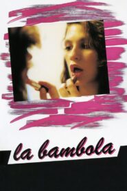 La bambola – 1991 – Online In Netflix