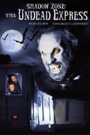 Shadow Zone: The Undead Express – 1996 – Online In Netflix