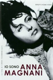 Io sono Anna Magnani – 1980 – Online In Netflix