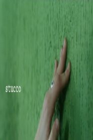 Stucco – 2004 – Online In Netflix