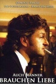Auch Männer brauchen Liebe – 1998 – Online In Netflix