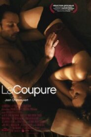 La coupure – 2006 – Online In Netflix
