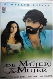 De Mujer a Mujer – 1987 – Online In Netflix