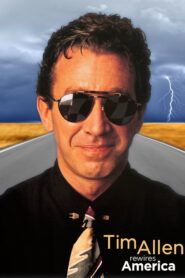 Tim Allen: Rewires America – 1991 – Online In Netflix