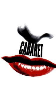 Cabaret – 1993 – Online In Netflix