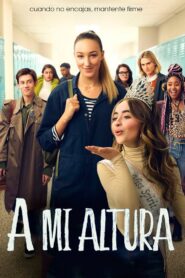 A mi altura – 2019 – Online In Netflix
