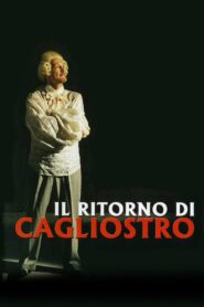 Il ritorno di Cagliostro – 2003 – Online In Netflix