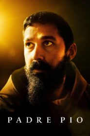 Padre Pio – 2023 – Online In Netflix