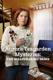 Aurora Teagarden Mysteries: The Disappearing Game – 2018 – Online In Netflix