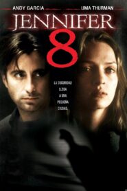 Jennifer 8 – 1992 – Online In Netflix