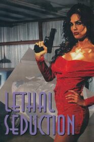 Lethal Seduction – 1997 – Online In Netflix