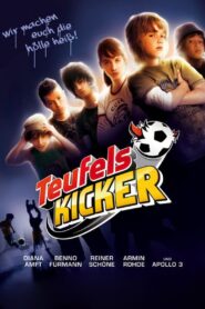 Teufelskicker – 2010 – Online In Netflix