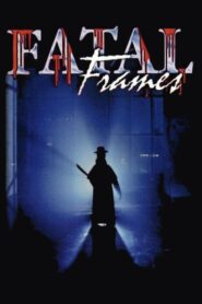 Fatal Frames – Fotogrammi mortali – 1996 – Online In Netflix