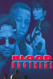 Blood Brothers – 1994 – Online In Netflix