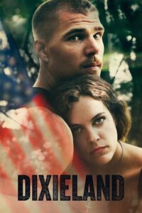 Dixieland – 2015 – Online In Netflix