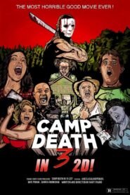 Camp Death III in 2D! – 2018 – Online In Netflix