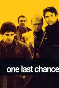 One Last Chance – 2004 – Online In Netflix
