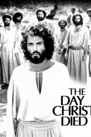 El día que Cristo murió – 1980 – Online In Netflix
