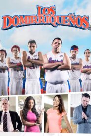 Los Domirriqueños – 2015 – Online In Netflix